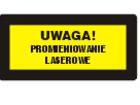 ZNAKI OSTRZEGAWCZE PROMIENIOWANIA LASEROWEGO